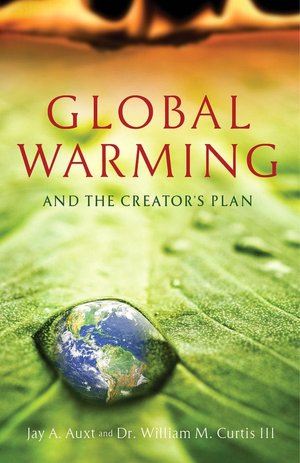 Global Warming and the Creator's Plan