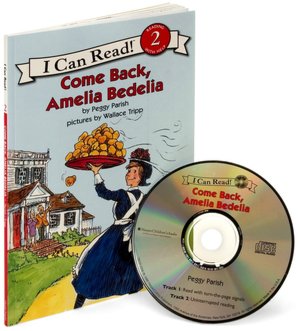 Come Back, Amelia Bedelia: Book and CD (I Can Read Book 2 Series)