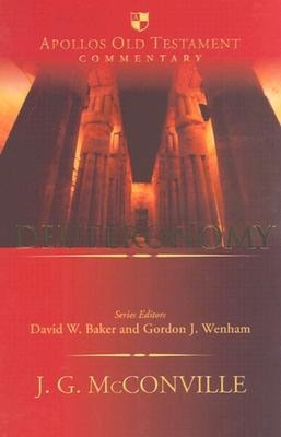 Deuteronomy (Apollos Old Testament Commentary Series)