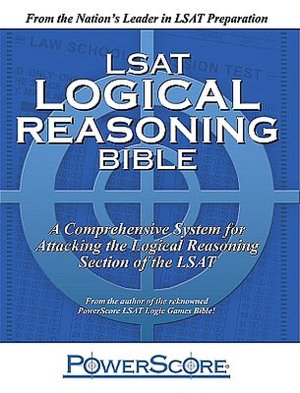 LSAT Logical Reasoning Bible