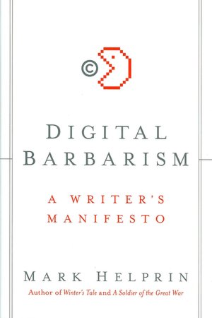 Digital Barbarism: A Writer's Manifesto