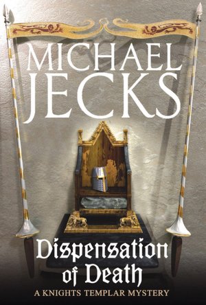 Dispensation of Death (Medieval West Country Series #23)