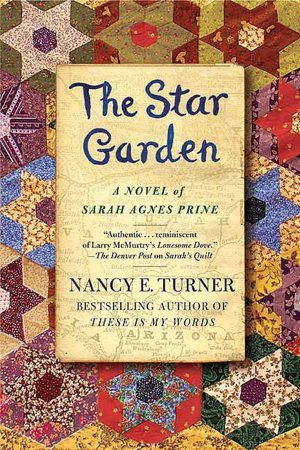 Star Garden: A Novel of Sarah Agnes Prine