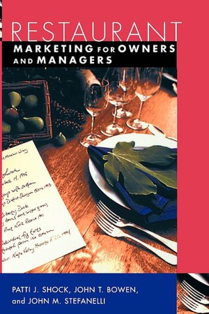 Restaurant Marketing for Owners and and Managers