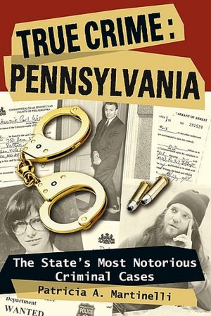 True Crime Pennsylvania
