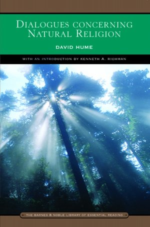 Dialogues Concerning Natural Religion (Barnes & Noble Library of Essential Reading)