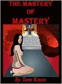 THE MASTERY OF MASTERY