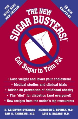 The New Sugar Busters! Cut Sugar to Trim Fat