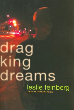 Drag King Dreams