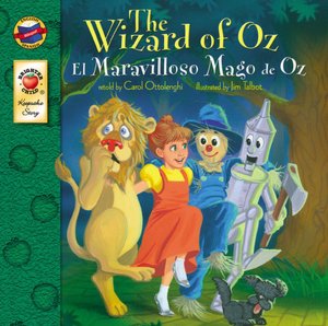 The Wizard of Oz / El Maravilloso Mago de Oz