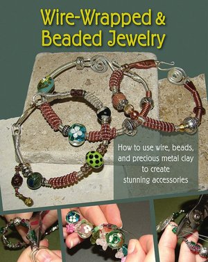 Wire-Wrapped and Beaded Jewelry