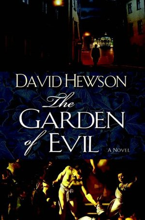 The Garden of Evil (Nic Costa Series #6)