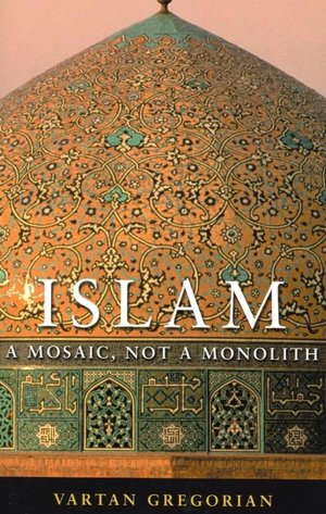 Islam: A Mosaic, Not a Monolith