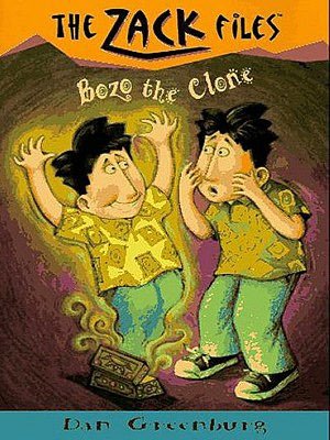 Bozo the Clone (Zack Files Series #10)