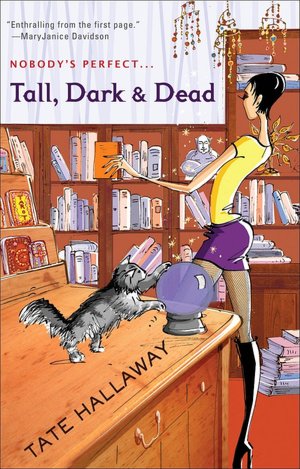 Tall, Dark and Dead (Garnet Lacey Series #1)