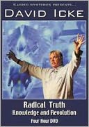 David Icke: Radical Truth: Knowledge and Revolution