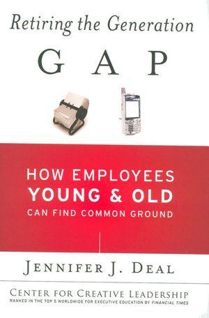 Retiring the Generation Gap: How Employees Young and Old Can Find Common Ground