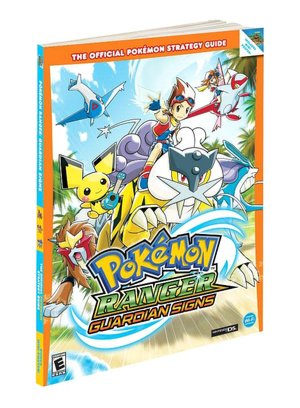 Pokemon Ranger: Guardian Signs: Prima Official Game Guide