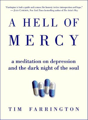 A Hell of Mercy: A Meditation on Depression and the Dark Night of the Soul