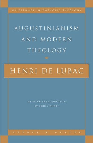 Augustinianism and Modern Theology