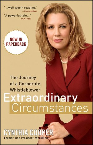 Extraordinary Circumstances: The Journey of a Corporate Whistleblower