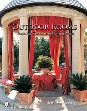 Outdoor Rooms Fresh Air Kitchens and Living Areas