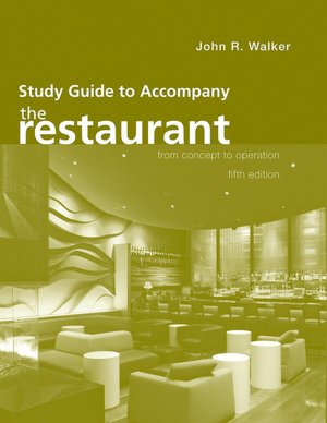 The Restaurant: From Concept to Operation - Study Guide