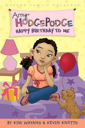 Happy Birthday to Me (Amy Hodgepodge Series #2)