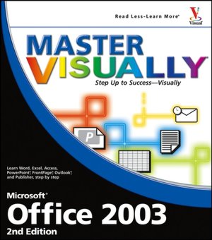Master VISUALLY Office 2003