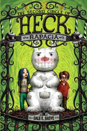 Rapacia: The Second Circle of Heck (Circles of Heck Series #2)