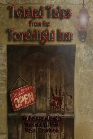 Twisted Tales From The Torchlight Inn