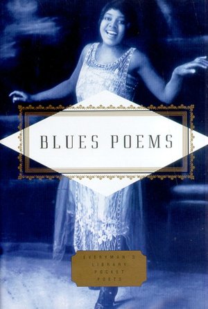 Blues Poems (Everyman's Library Pocket Poets)