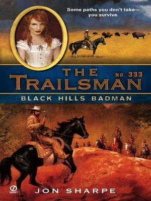 Black Hills Badman (Trailsman Series #333)