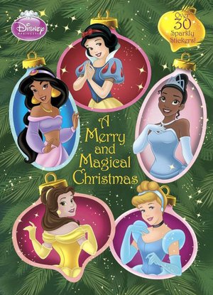 A Merry and Magical Christmas (Disney Princess)