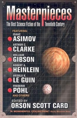 Masterpieces: The Best Science Fiction of the Twentieth Century