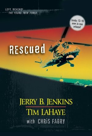 Rescued (Left Behind Hardcover Collections Book 4)
