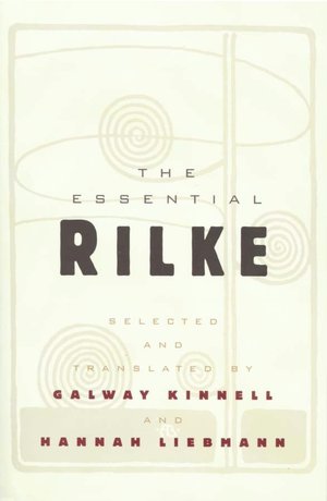 Essential Rilke