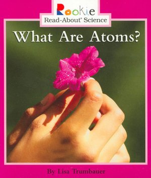 What Are Atoms?
