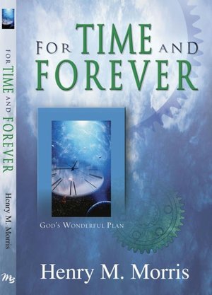 For Time and Forever: God's Wonderful Plan