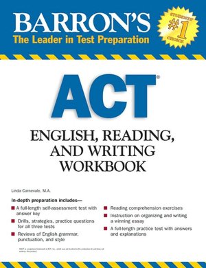 ACT English, Reading, and Writing Workbook