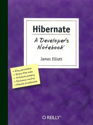 Hibernate: The Developer's Notebook