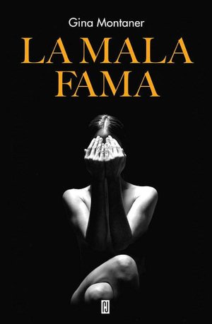 La mala fama