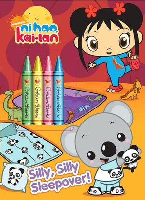 Silly, Silly Sleepover! (Ni Hao, Kai-lan Series)