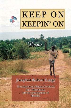 Keep on Keepin' on: Poems