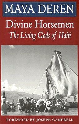 Download free french books pdf Divine Horsemen: The Living Gods of Haiti English version