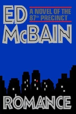 Romance (87th Precinct Series #47)