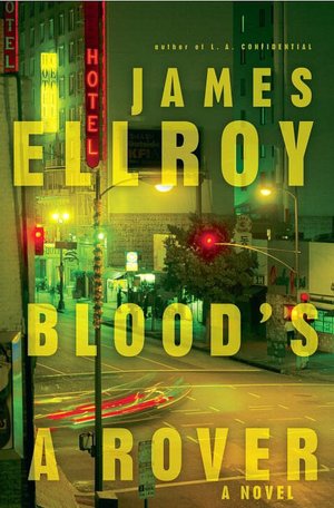 Blood's a Rover (American Underworld Trilogy #3)