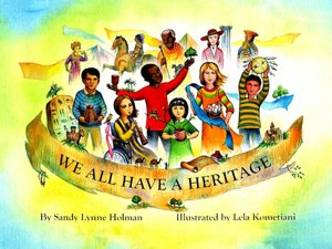 We All Have a Heritage