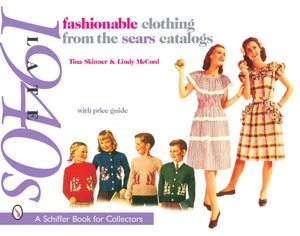 Fashionable Clothing from the Sears Catalogs: Late 1940s