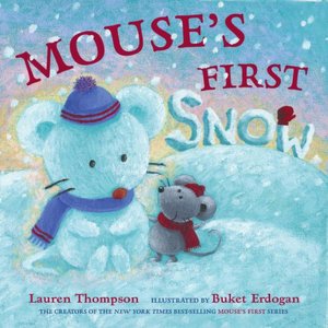 Mouse's First Snow (Mouse's First Series)